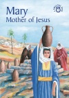 Mary Mother of Jesus - Bible Time 